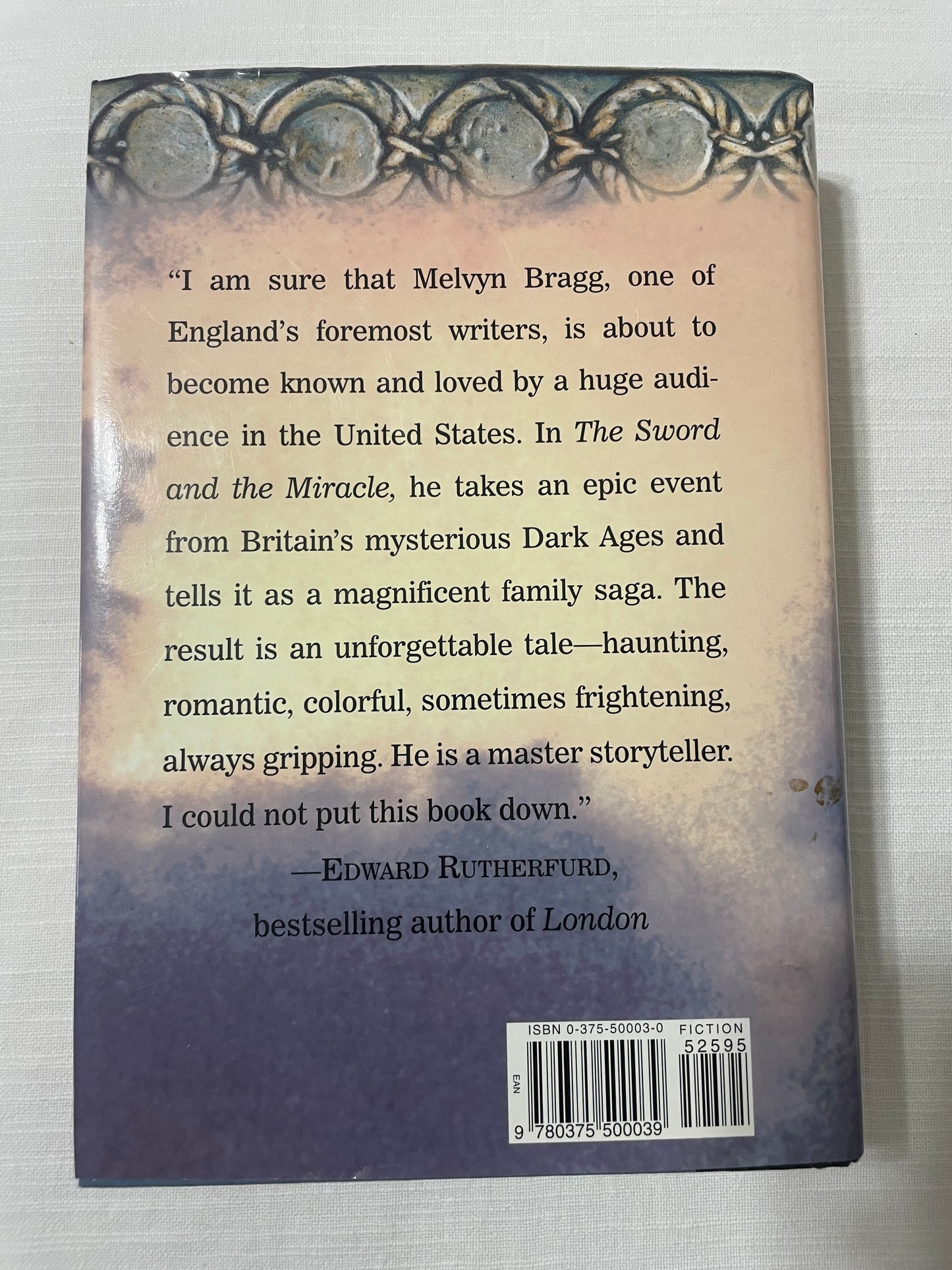 The Sword and the Miracle-Melvyn Bragg