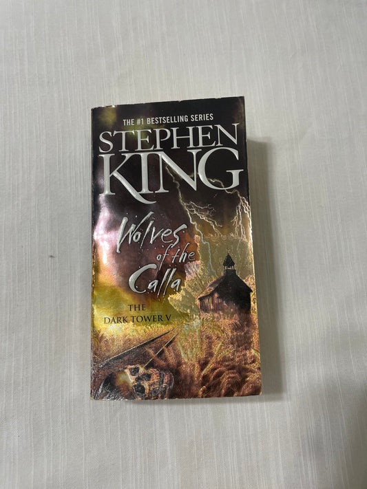Stephen King-Wolves of the Calla (Dark Tower Series-Book Five)