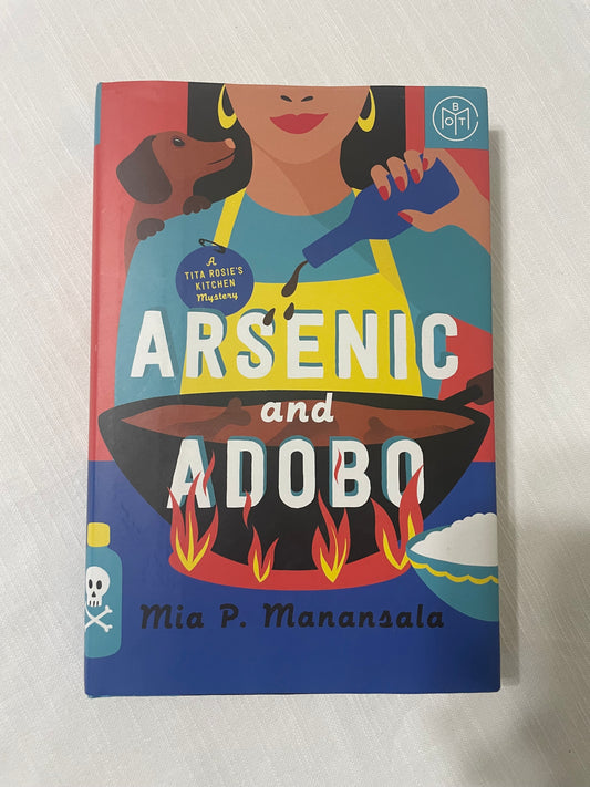 Arsenic and Adobo-Mia P. Manansala