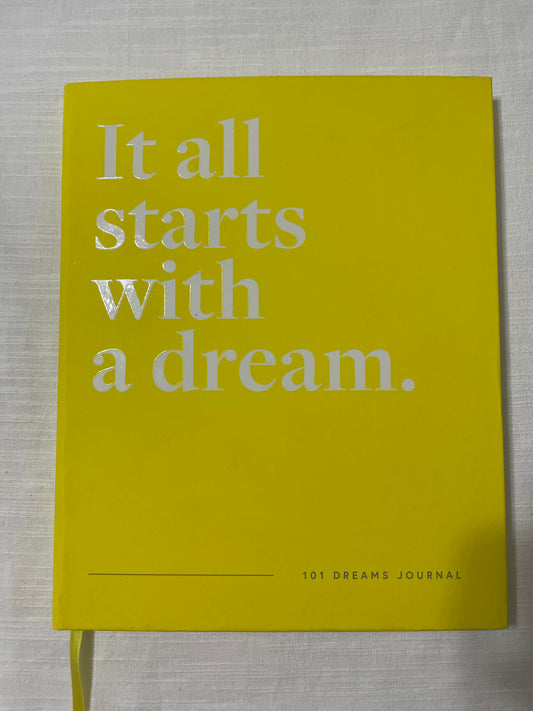 It All Starts with a Dream-101 Dreams Journal