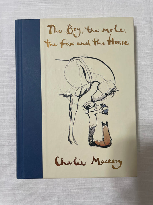 The Boy, The Mole, The Fox and the Horse-Charlie Mackesy