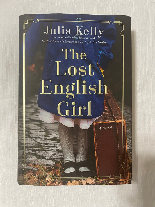 The Lost English Girl-Julia Kelly