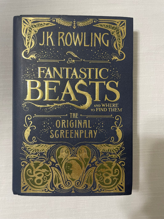 Fantastic Beasts and Where to Find Them-J.K. Rowling (The Original Screenplay)