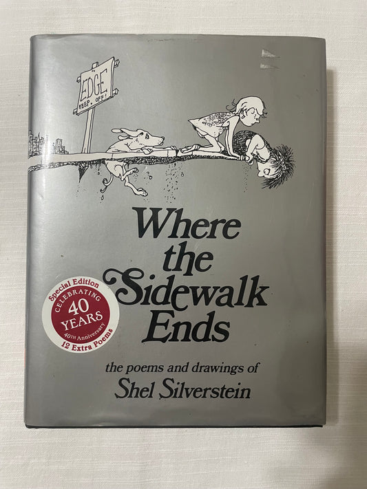 Where the Sidewalk Ends-She’ll Silverstein (40-Year Special Edition)