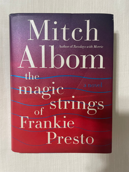 Mitch Albom-The Magic Strings of Frankie Presto